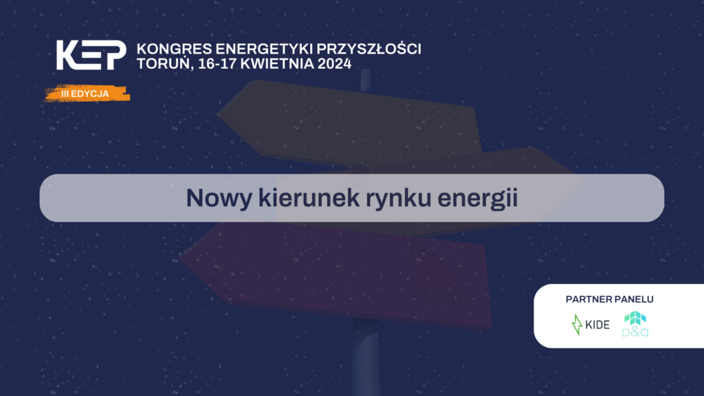 Nowy kierunek rynku energii